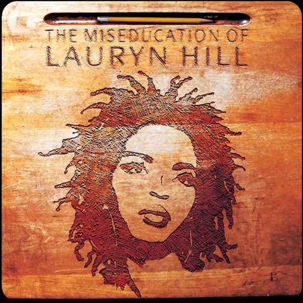 Cover of 'The Miseducation Of Lauryn Hill' - Lauryn Hill